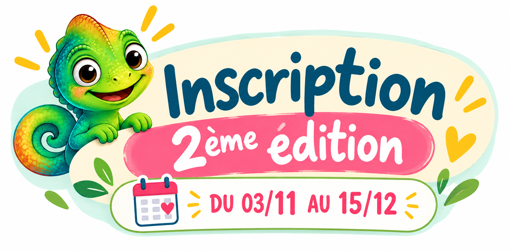 INSCRIPTIONS 2ème édition